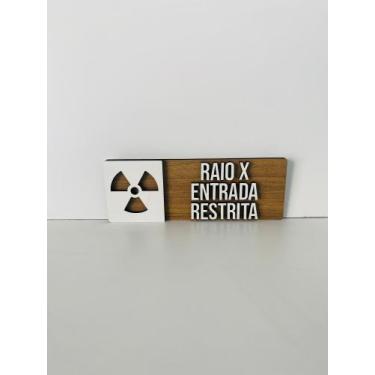 Imagem de Placa de sinalização Raio X Entrada Restrita em mdf - Realaser Store