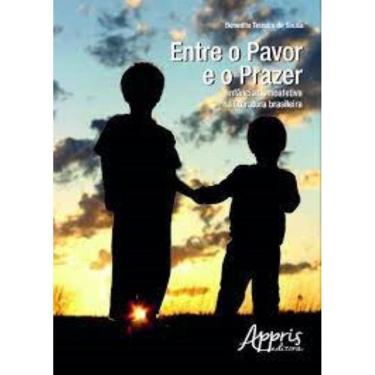 Imagem de Entre o Pavor e o Prazer: Infância Homoafetiva na Literatura Brasileira Capa comum – 13 setembro 2016