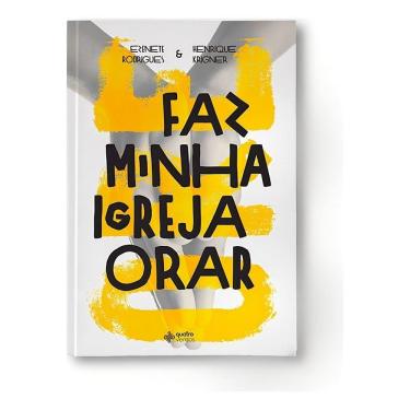 Imagem de Faz Minha Igreja Orar