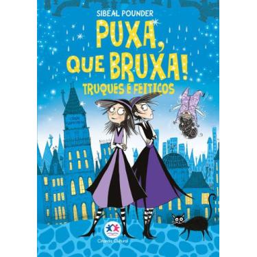 Imagem de Livro - Puxa, que Bruxa! - Truques e Feitiços - Livro 6