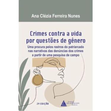 Imagem de Crimes contra a vida por questões de gênero - 2025 - LIVRARIA DO ADVOG