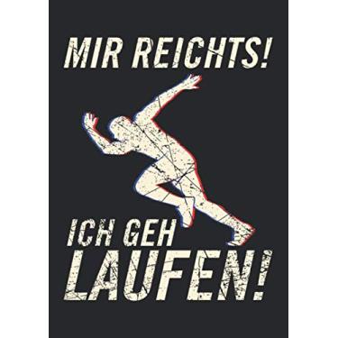 Imagem de Notizbuch A4 kariert mit Softcover Design: Running Geschenk Spruch Mir reichts ich geh laufen Jogging: 120 karierte DIN A4 Seiten