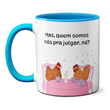 Imagem de Caneca Galinhas Fofocando Quem Somos Nós Pra Julgar? (Azul)