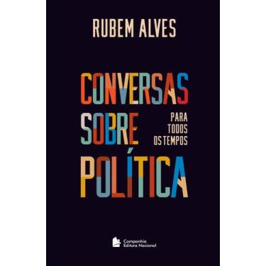 Imagem de Livro - Conversas sobre política para todos os tempos
