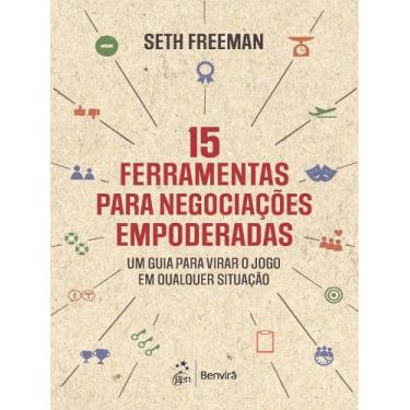 Imagem de 15 Ferramentas Para Negociações Empoderadas - Benvirá, 3