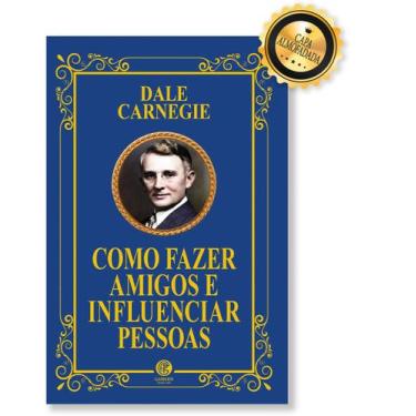 Imagem de Livro - Como Fazer Amigos e Influenciar Pessoas - Edição de Luxo Almof