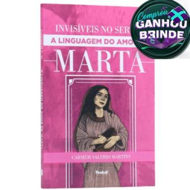 Imagem de Livro Invisíveis no Servir: A Linguagem do Amor de Marta Carmem Valeri