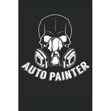 Imagem de Auto Painter: Notebook de peintre automobile |Voiture peintre Journal |Journal de l'amant de véhicule |Notebook de mécanicien |Notes de peintre de corps automatique