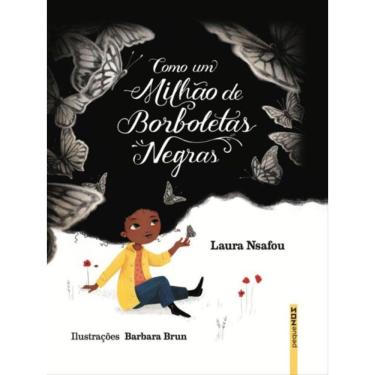 Imagem de Como Um Milhão De Borboletas Negras