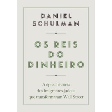 Imagem de Livro - Os reis do dinheiro
