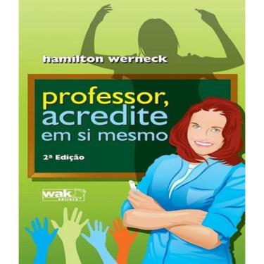 Imagem de Livro Professor Acredite Em Si - 02 Ed