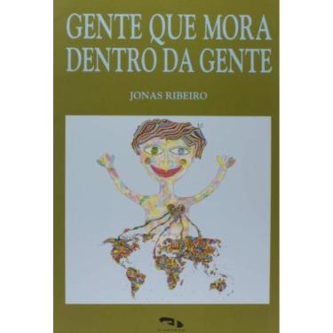 Imagem de Gente Que Mora Dentro Da Gente - Colecao Um Tanto