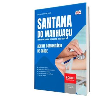 Imagem de Apostila Prefeitura de Santana do Manhuaçu - MG - Agente Comunitário d