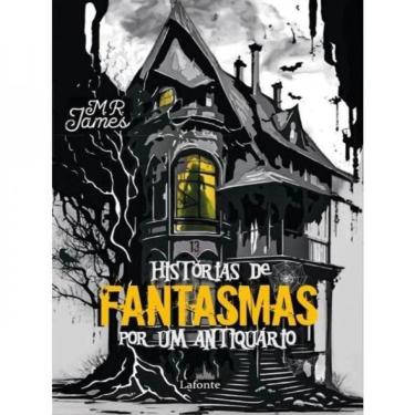 Imagem de Histórias De Fantasmas Por Um Antiquário