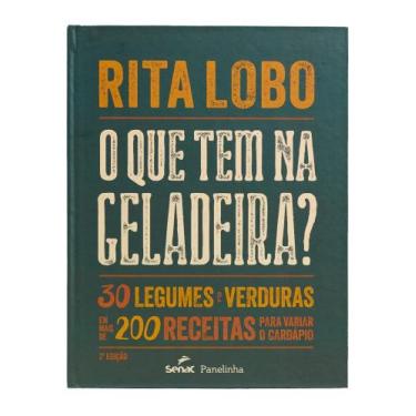 Imagem de Livro O que Tem na Geladeira Rita Lobo