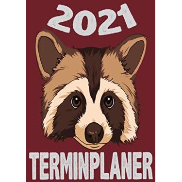 Imagem de Terminplaner 2021: Waschbär Tier Trashpanda/Wochenplaner zum notieren, organisieren und planen DIN A4. Kalender/Terminkalender/Monats- / Tagesübersicht/Kontakt- / Geburtstags listen