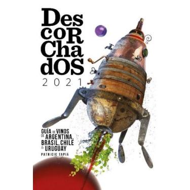 Imagem de Descorchados 2021 - guia de vinhos - INNER EDITORA, 3