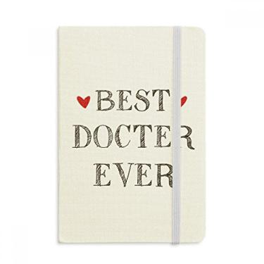 Imagem de Best Doctor Ever Quote Caderno Profissional, Capa Rígida, Clássico Diário
