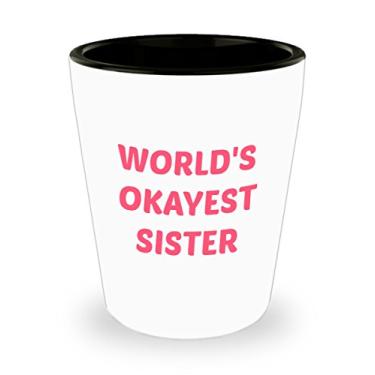 Imagem de Óculos de shot Worlds Okaest Sister – Presente para irmã – Ideia de e Natal