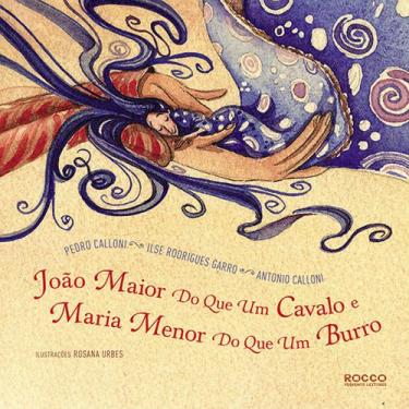Imagem de João Maior do que um Cavalo e Maria Menor do que um Burro - EDITORA RO
