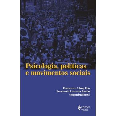 Imagem de Psicologia, Politicas E Movimentos Sociais