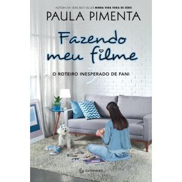 Imagem de Livro - Fazendo meu filme 3 - O roteiro inesperado de Fani