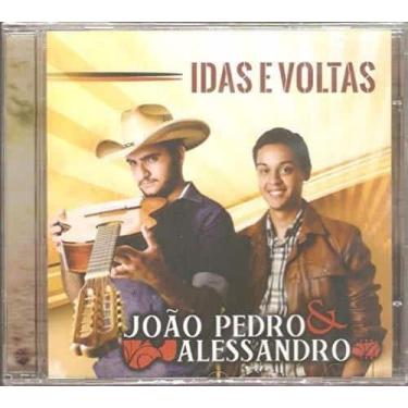 Imagem de Cd Joao Pedro & Alessandro - Idas E Voltas - RADAR