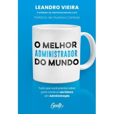 Imagem de Livro - O melhor administrador do mundo