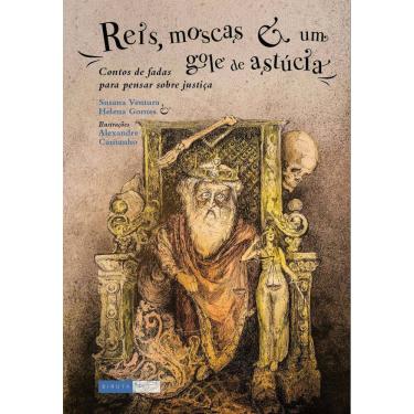 Imagem de Reis, moscas e um gole de astúcia