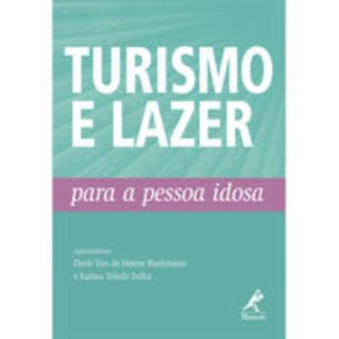 Imagem de Turismo e lazer para a pessoa idosa