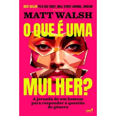 Imagem de Livro - O que é uma mulher?
