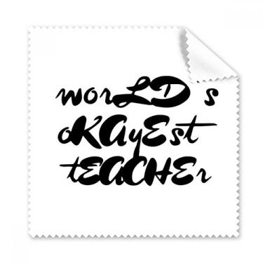 Imagem de World's Okoyest Teacher Lenço de limpeza de óculos para tela de telefone 5 peças
