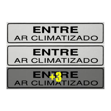 Imagem de Combo 6 Placas De Sinalização Entre Ar Climatizado 30x7 Acesso - B-524 F9e