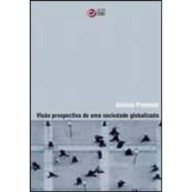 Imagem de Visão Prospectiva De Uma Sociedade Globalizada