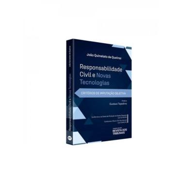 Imagem de Responsabilidade Civil E Novas Tecnologias - 2024