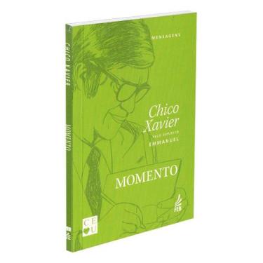 Imagem de Momento - Mensagens de Emmanuel - FEB