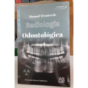 Imagem de Livro - Manual Técnico De Radiologia Odontológica - Capelozza