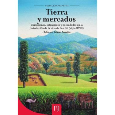 Imagem de Tierra y mercados - Espanhol