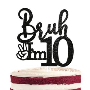Imagem de Bruh I'm 10 Cake Topper - Happy 10th Birthday Cake Decorations, Double Digits I'm 10 Cake Decorations, Burh It's My 10th Birthday Party Decorations Black Glitter