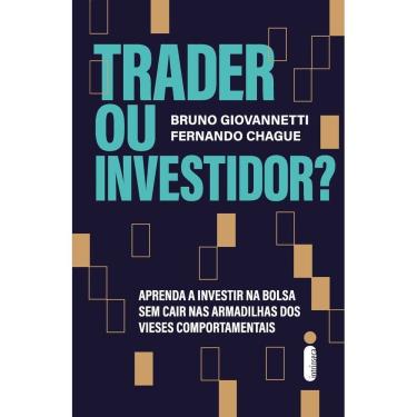 Imagem de Trader Ou Investidor?
