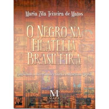 Imagem de O Negro Na Filatelia Brasileira