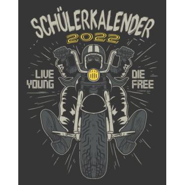 Imagem de Schülerkalender 2022: Wochenplaner zum notieren, organisieren und planen 8x10. Kalender/Terminkalender/Monats- / Tagesübersicht/Kontakt- / Geburtstags listen/Motorradkalender 2022