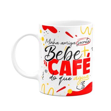 Imagem de Caneca - Minha amiga secreta - Bebe mais café do que água