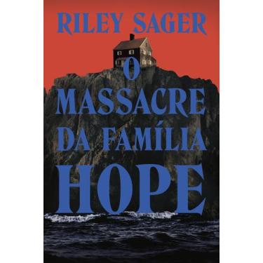 Imagem de Livro - O massacre da família Hope