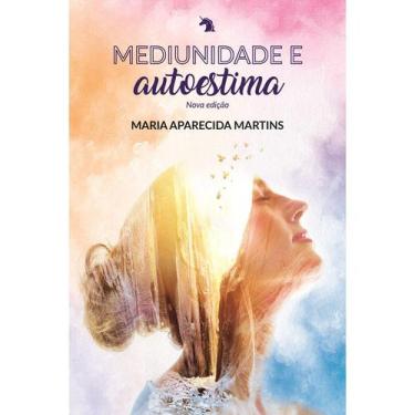Imagem de Mediunidade e Autoestima - Nova Edição - VIDA & CONSCIENCIA