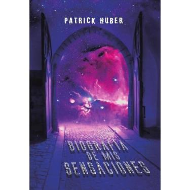 Imagem de Biografía de mis sensaciones - Espanhol