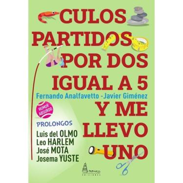 Imagem de Culos partidos por dos igual a 5 y me llevo uno  - Espanhol