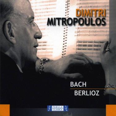 Imagem de Dimitri Mitropoulos - Bach - Berlioz - Cd