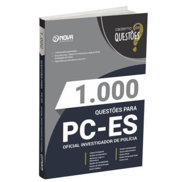 Imagem de Livro 1.000 Questões Gabaritadas para a PC-ES - Oficial Investigador d
