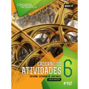 Imagem de A Conquista Da Matemática – 6º Ano Bncc - Caderno De Atividades